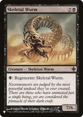 Skeletal Wurm [The List]