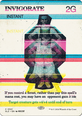Invigorate (0321) [Secret Lair x MSCHF: The Zeta Set]