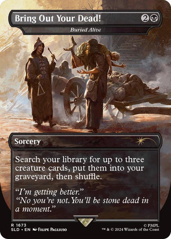 Bring Out Your Dead! - Buried Alive [Secret Lair Drop Series]