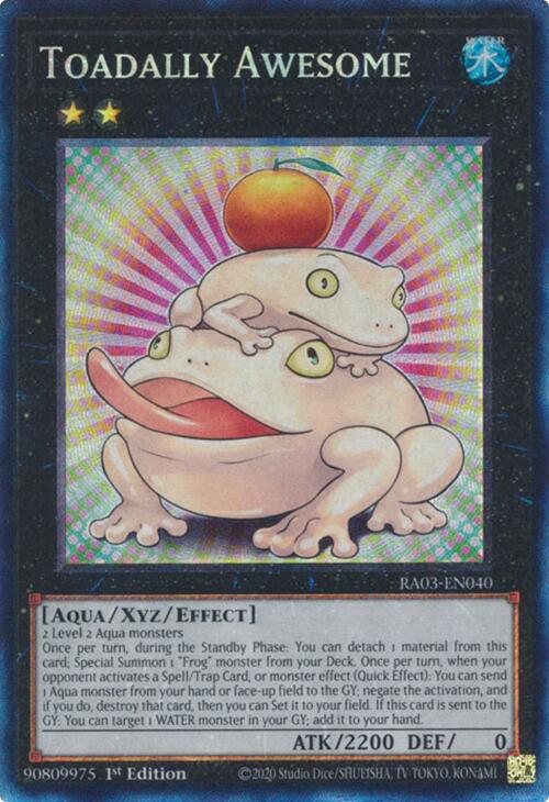 Toadally Awesome (CR) [RA03-EN040] Prismatic Collector's Rare