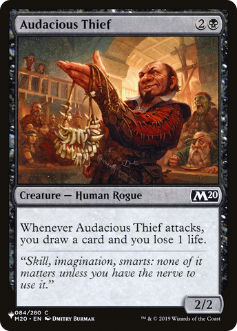 Audacious Thief [The List]