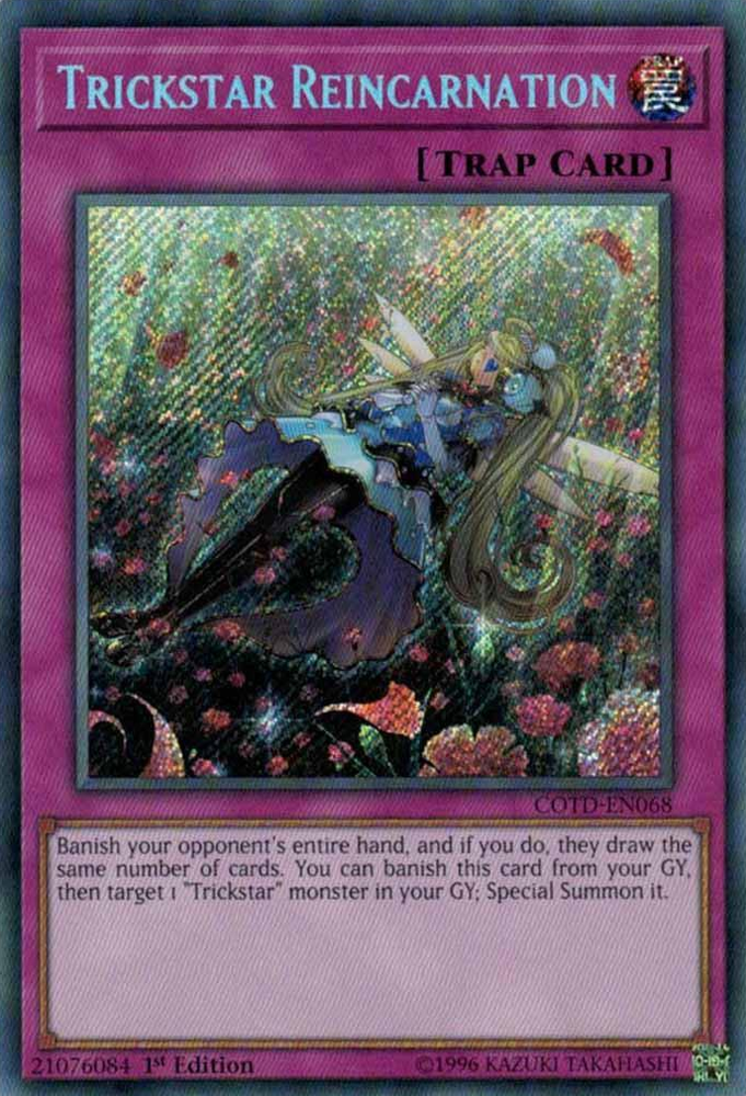 Trickstar Reincarnation [COTD-EN068] Secret Rare