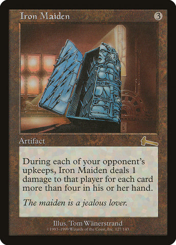 Iron Maiden [Urza's Legacy]