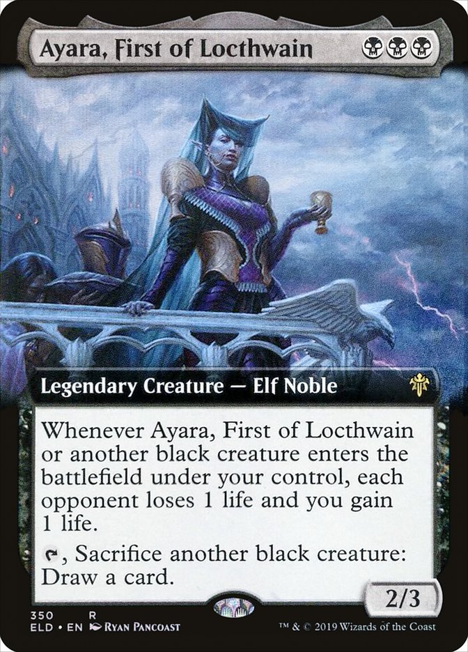 Ayara, First of Locthwain (Extended) [Throne of Eldraine]