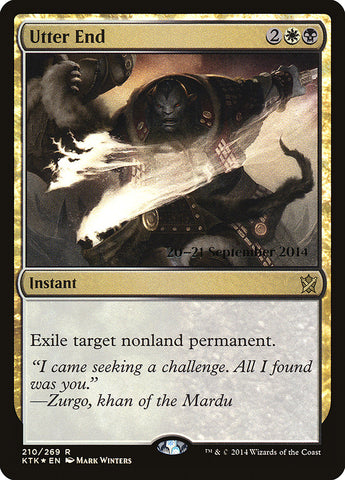 Utter End  [Khans of Tarkir Prerelease Promos]