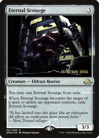 Eternal Scourge  [Eldritch Moon Prerelease Promos]