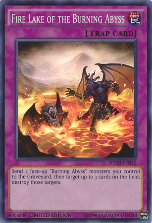 Fire Lake of the Burning Abyss (SE) [NECH-ENS12] Super Rare