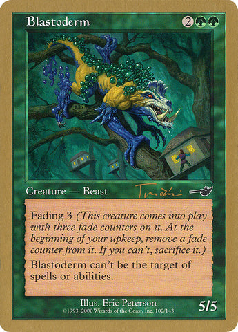 Blastoderm (Jan Tomcani) [World Championship Decks 2001]