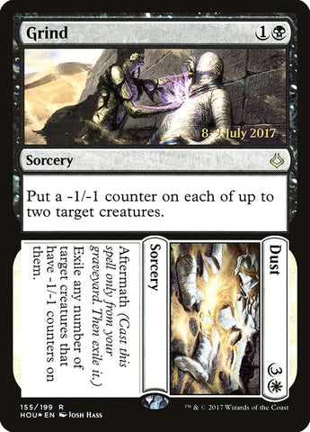 Grind // Dust  [Hour of Devastation Prerelease Promos]