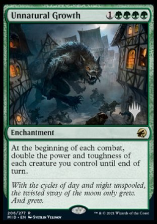 Unnatural Growth (Promo Pack) [Innistrad: Midnight Hunt Promos]