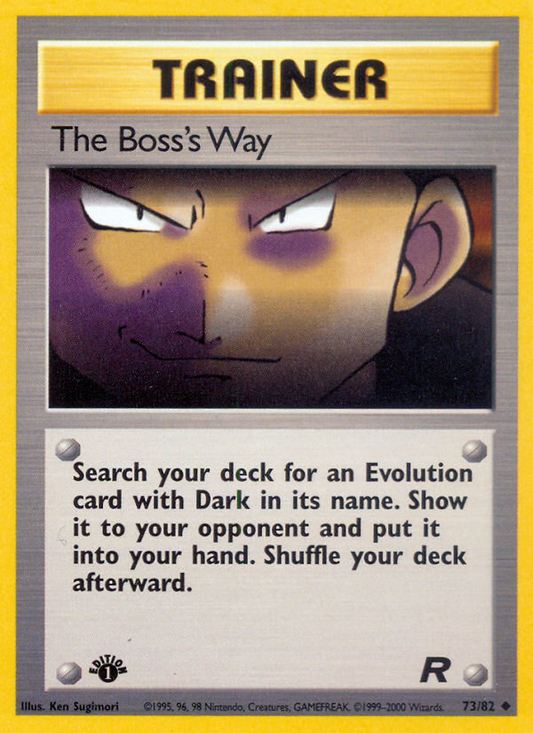 The Boss's Way (73/82) [Team Rocket 1st Edition]