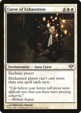 Curse of Exhaustion [Dark Ascension]