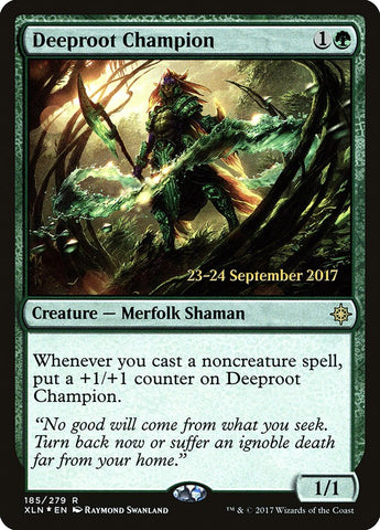 Deeproot Champion  [Ixalan Prerelease Promos]