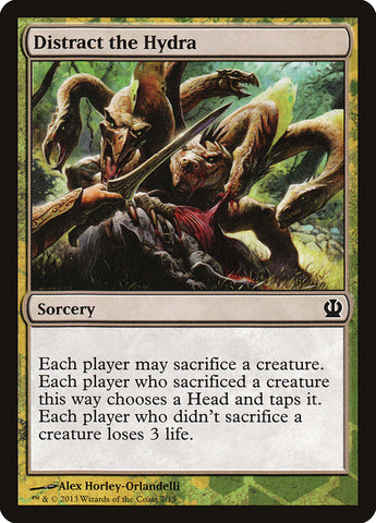 Distract the Hydra [Theros Hero's Path]