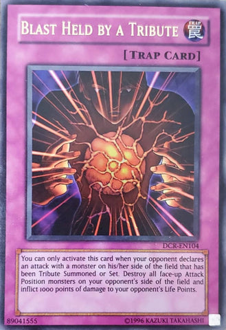 Blast Held by a Tribute [DCR-EN104] Ultra Rare