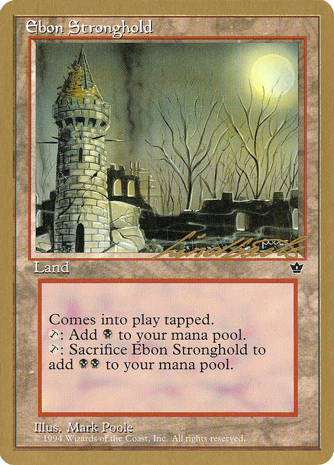 Ebon Stronghold (Leon Lindback) [Pro Tour Collector Set]